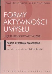 Picture of Formy aktywności umysłu Ujęcie kognitywistyczne tom 1