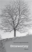 Zobacz : Drzeworysy... - Ryszard Longin Borkowski