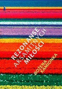 Obrazek Rezonanse aksamitnych miłości