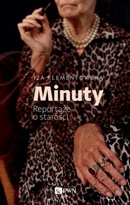 Obrazek Minuty Reportaże o starości