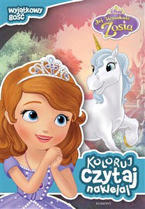 Obrazek Jej Wysokość Zosia Wyjątkowy gość Koloruj Czytaj Naklejaj