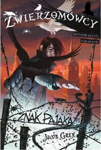 Obrazek Zwierzomówcy Tom 1 Znak Pająka