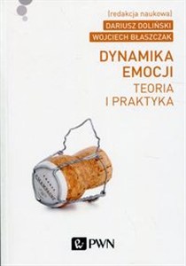 Obrazek Dynamika emocji Teoria i praktyka