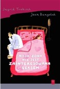 Polska książka : Moja żona ... - Ingrid Trobisch, Jean Banyolak