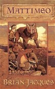 Mattimeo - Brian Jacques, Krzysztof Sokołowski -  foreign books in polish 