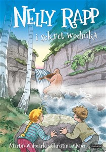 Obrazek Nelly Rapp i sekret wodnika