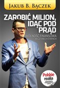 Zarobić mi... - Jakub B. Bączek -  Książka z wysyłką do UK