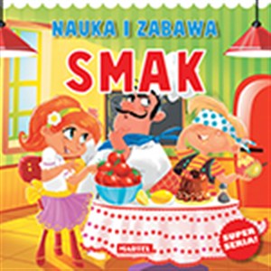 Obrazek Nauka i zabawa Smak