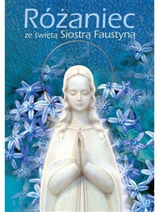 Obrazek Różaniec ze świętą Siostrą Faustyną