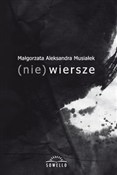 (nie) wier... - Małgorzata Aleksandra Musiałek -  foreign books in polish 