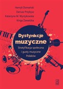 Dystynkcje... - Henryk Domański, Dariusz Przybysz, Katarzyna Wyrzykowska, Kinga Zawadzka -  Książka z wysyłką do UK