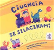 Ciuchcia z... -  Książka z wysyłką do UK