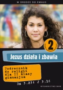Obrazek Jezus działa i zbawia 2 podręcznik Gimnazjum