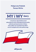 MY i WY-bo... - Małgorzata Podolak, Tomasz Wicha -  foreign books in polish 
