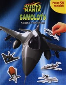 Obrazek Maszynomania Samoloty Książka z naklejkami