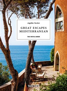 Obrazek Great Escapes Mediterranean. The Hotel Book. 45th Ed.