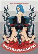 Ekstrawaga... - Anna Kozicka-Kołaczkowska -  books in polish 
