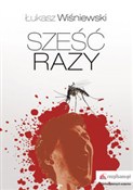 polish book : Sześć razy... - Łukasz Wiśniewski