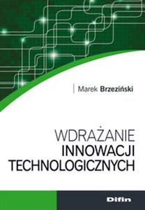 Obrazek Wdrażanie innowacji technologicznych