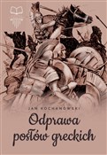 Zobacz : Odprawa po... - Jan Kochanowski