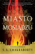 Polska książka : Miasto mos... - S.A. Chakraborty