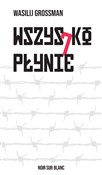 Zobacz : Wszystko p... - Wasilij Grossman