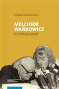 Melchior W... - Aleksandra Ziółkowska-Boehm - Ksiegarnia w UK