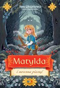 Książka : Matylda i ... - Anna Włodarkiewicz