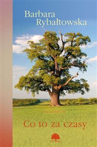 Obrazek Co to za czasy Saga Część VII