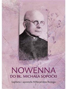 Obrazek Nowenna do bł. Michała Sopoćki