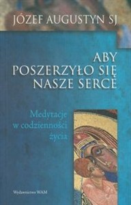 Obrazek Aby poszerzyło się nasze serce