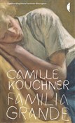 Zobacz : Familia gr... - Camille Kouchner