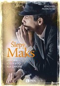 Ślepy Maks... - Remigiusz Piotrowski - Ksiegarnia w UK
