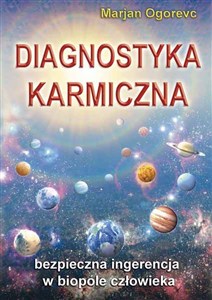 Obrazek Diagnostyka karmiczna Bezpieczna ingerencja w biopole człowieka