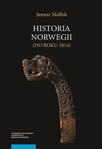 Obrazek Historia Norwegii do roku 1814
