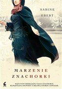 Zobacz : Marzenie z... - Sabine Ebert