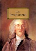 Zobacz : Świętoszek... - Molier