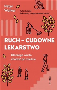 Obrazek Ruch cudowne lekarstwo Dlaczego warto chodzić po mieście