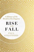Rise and F... - Paul Strathern -  foreign books in polish 