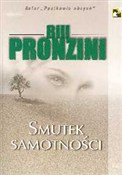 Zobacz : Smutek sam... - Bill Pronzini