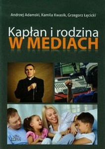 Obrazek Kapłan i rodzina w mediach