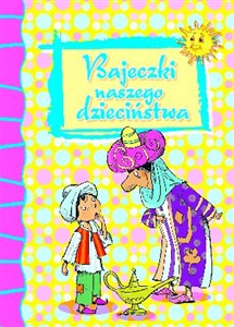 Picture of Bajeczki naszego dzieciństwa