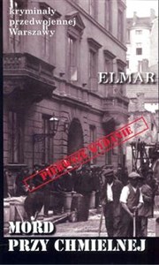 Obrazek Mord przy Chmielnej