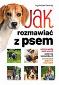 Jak rozmaw... - Agnieszka Samolej - Ksiegarnia w UK