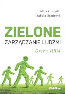 Obrazek Zielone zarządzanie ludźmi Green HRM
