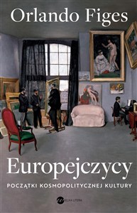 Obrazek Europejczycy Początki kosmopolitycznej kultury