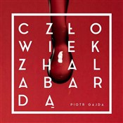 Człowiek z... - Piotr Gajda -  Polish Bookstore 