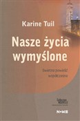 Nasze życi... - Karine Tuil -  foreign books in polish 
