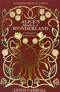 Obrazek Alice's Adventures in Wonderland & Through The Looking-Glass