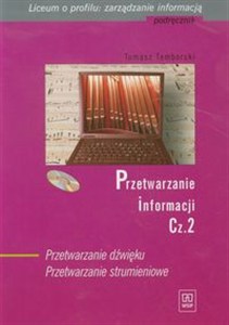 Obrazek Przetwarzanie informacji Podręcznik Część 2 + CD